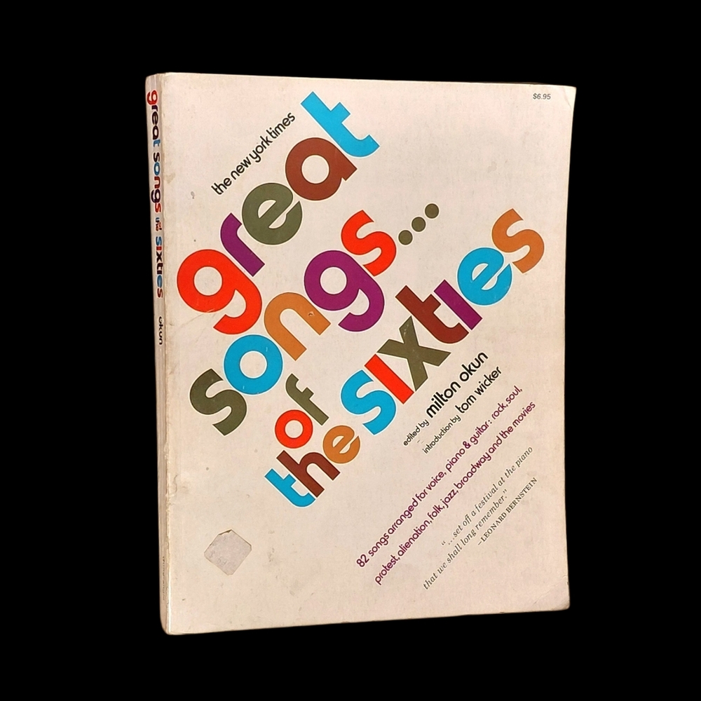 The New York Times Great Songs of the Sixties by Milton Okun